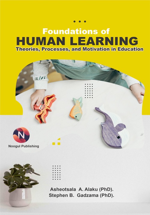 Product picture Foundations of Human Learning: Theories, Processes, and Moti