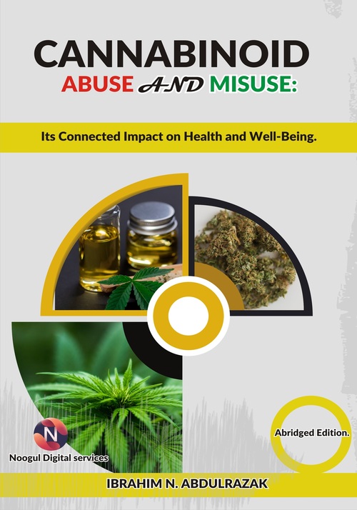 Product picture Cannabinoid Abuse And Misuse:  Its Connected Impact On Healt